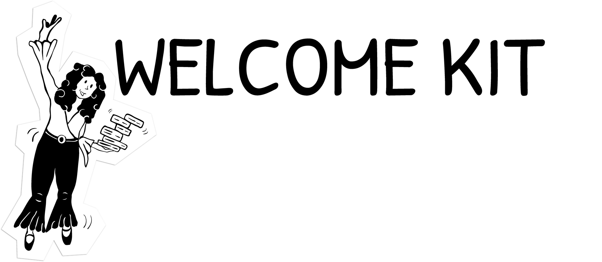 Welcome Kit