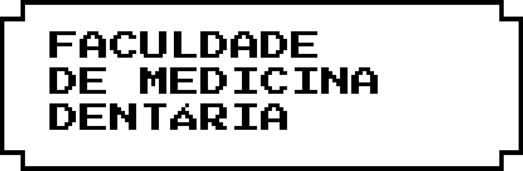 Faculdade de Medicina Dentária