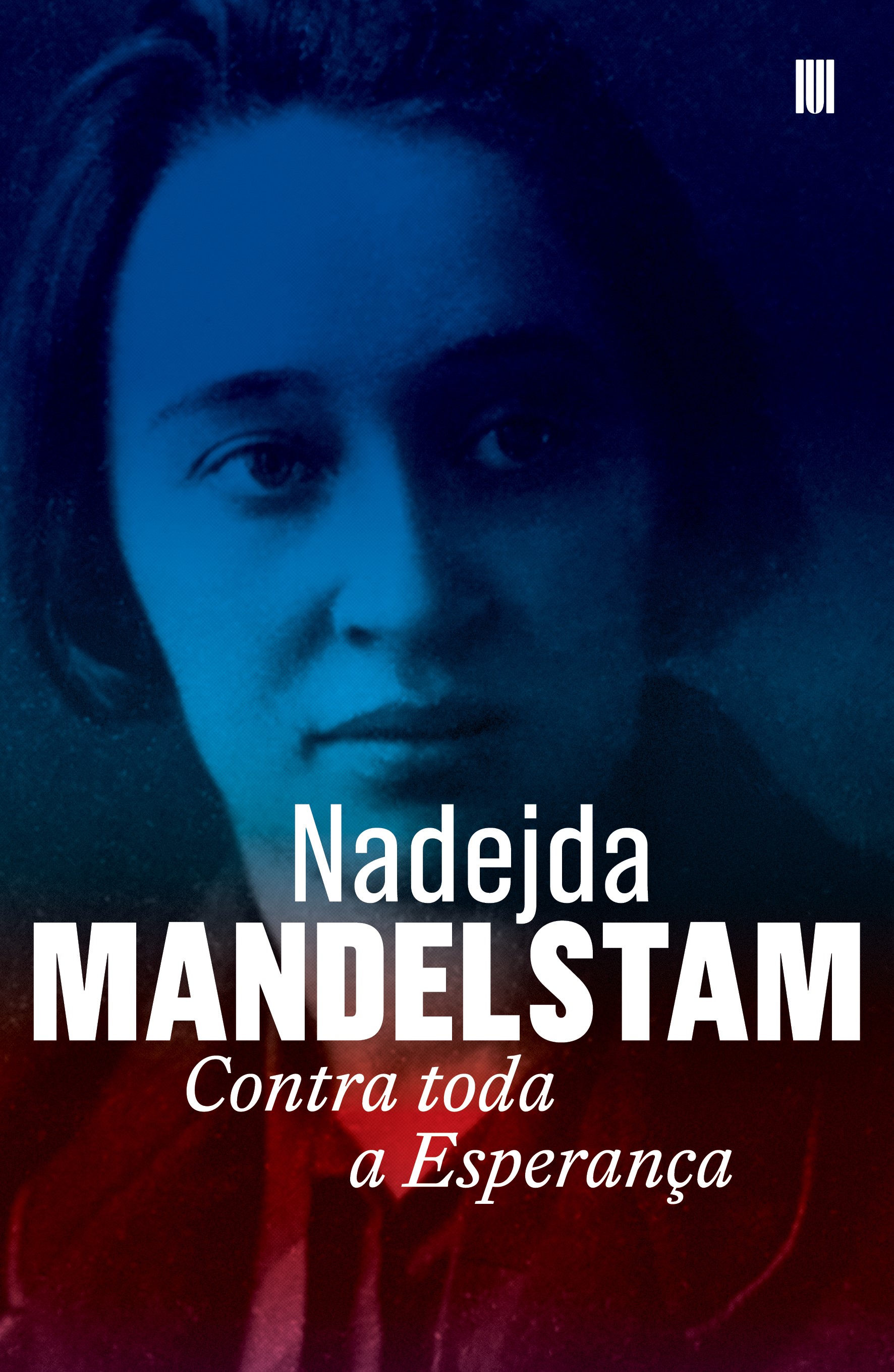 Contra toda a Esperança de Nadejda Mandelstam