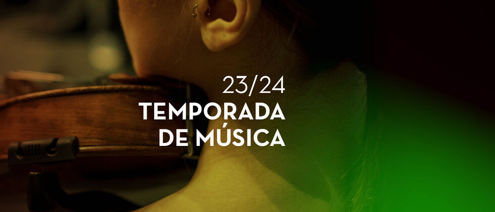 Música na Universidade de Lisboa - Temporada Fev-Jul 23/24