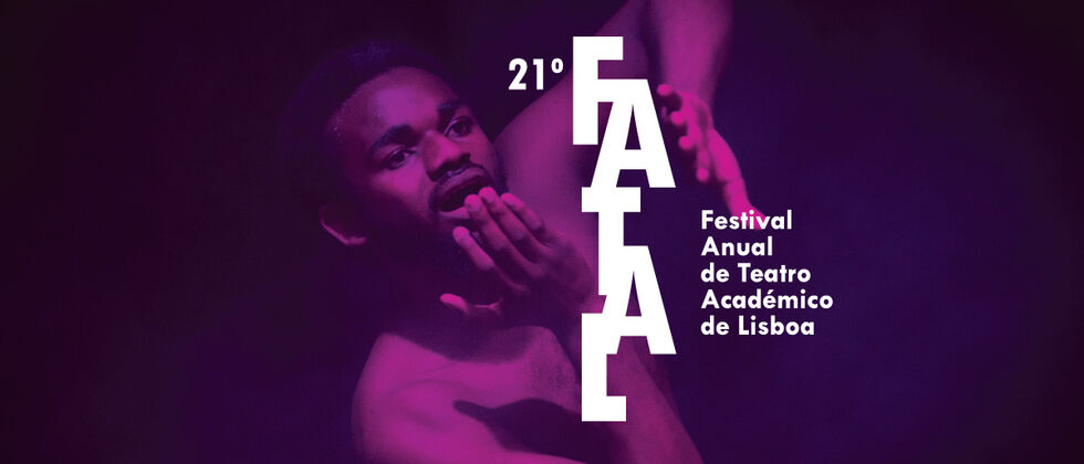 O FATAL - Festival Anual de Teatro Académico de Lisboa - está de volta!