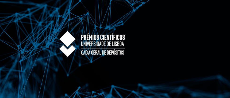  Entrega  dos Prémios Científicos Universidade de Lisboa/Caixa Geral de Depósitos 2018
