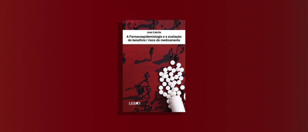 Sessão de lançamento do livro “A Farmacoepidemiologia e a avaliação do benefício / risco do medicamento”