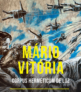 "Corpus Hermeticum de Luz" - Mário Vitória na FBAUL