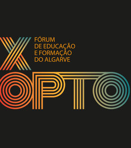  OPTO - X Fórum de Educação e Formação do Algarve