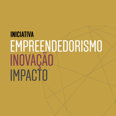 Iniciativa Empreendedorismo, Inovação e Impacto